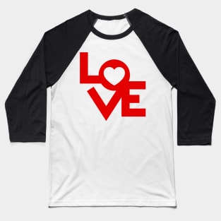 Love Design With A Heart Baseball T-Shirt